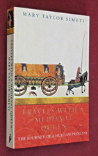 Travels With A Medieval Queen