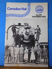 Canadian Rail #370 1982 November Canadian Railroad Historical Society