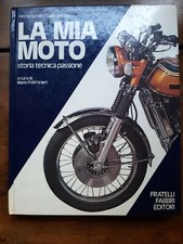 La Mia Moto Di Pierre Barret E Guido Bettioi