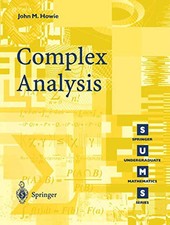 Complex Analysis (Springer Undergraduate Mathemat... by Howie, John M. Paperback