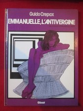EMMANUELLE , L' ANTIVERGINE GUIDO CREPAX GLENAT 1990 [MZ4-4]