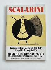 Scalarini, Disegni politici originali-1911-1948, Comune di Reggio Emilia, 1974