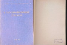 I CACCIATORPEDINIERE ITALIANI