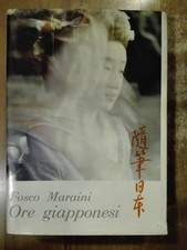 Fosco Maraini ORE GIAPPONESI
