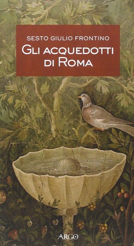 Gli acquedotti roma - gli, di