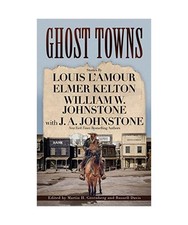 Ghost Towns, Louis L'Amour