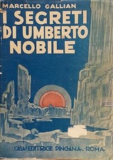 I  Segreti di Umberto Nobili