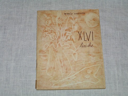 Xlvi liriche mario lucchesi - xlvi,