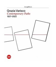 Grazia Varisco: Contemporary