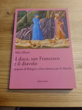 IL DUCA, SAN FRANCESCO E IL