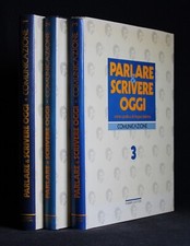 PARLARE & SCRIVERE OGGI. COMUNICAZIONE 3 VOL. AA.VV. FABBRI. 1ED.