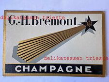 G - H BREMONT CHAMPAGNE vecchia pubblicità vintage insegna targa cartone vino