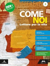 COME NOI 3. Antologia terza media.  Pellizzi/Novembri- BUONO 9788893246156