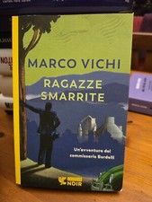 Ragazze smarrite - Marco Vichi