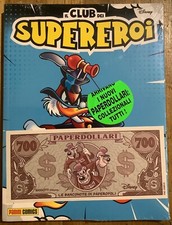 Il Club dei Supereroi 4 - con gadget Operazione Paperdollarii - BLISTERATO