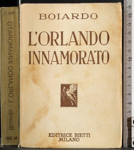 Orlando innamorato vol - l'orlando, innamorato.