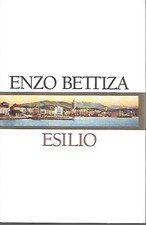 Enzo Bettiza - ESILIO - Mondadori 1996