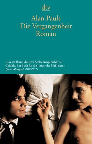 Die vergangenheit alan pauls - die,