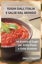 Sughi dall'Italia e Salse dal