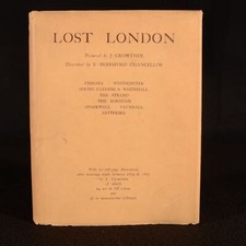 1926 Lost London E Beresford Chancellor J Crowther First Edition Limited Edition