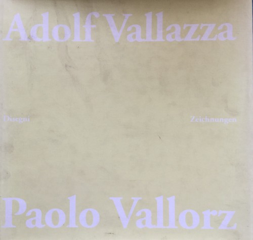 Adolf vallazza paolo vallorz - vallazza.,