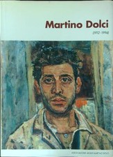 MARTINO DOLCI 1912 - 1994