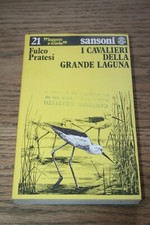 Fulco Pratesi I cavalieri