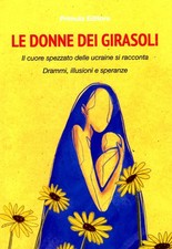 Libro - Donne Dei Girasoli. Il