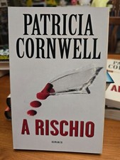A rischio- Patricia Cornwell -