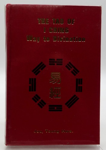 The tao ching way to - i, ching: