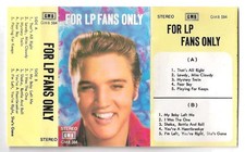 CASSETTE K7 ELVIS PRESLEY FOR LP FANS ONLY GMB 584 SINGAPORE