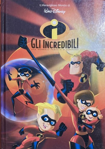Gli incredibili normale - gli, un
