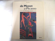 da Monet a Picasso Electa