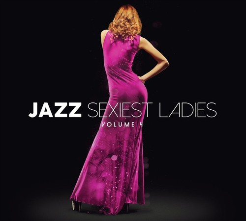 Jazz sexiest ladies volume - sexiest, 4