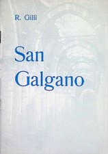 R. GILLI – SAN GALGANO /