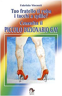Tuo fratello ruba tacchi - tuo, i