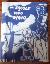 Libro. Da Ercole A Topo Gigio. Storia Illustrata Di Chiavari.