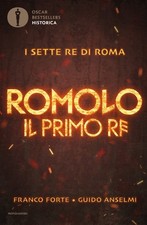 Romolo primo forte - -,
