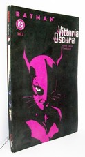 BATMAN - VITTORIA OSCURA - VOL. 2 - JEPH LOEB / TIM SALE (Play Press) - FUMETTO