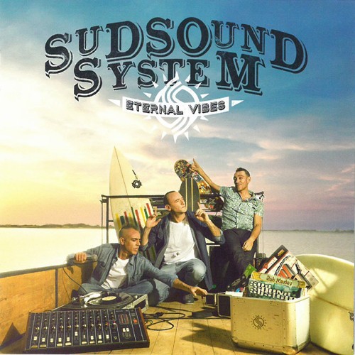 Sud sound system eternal vibes - sud,