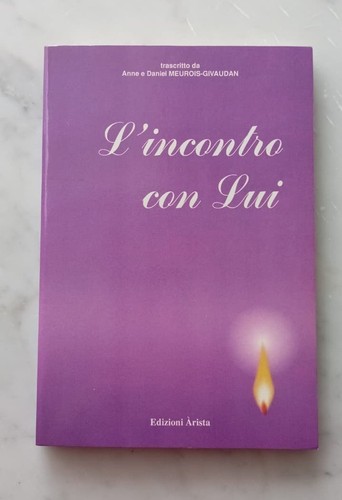 Incontro con lui - -, anne