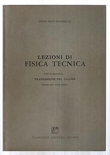 LEZIONI DI FISICA TECNICA PARTE SECONDA TRASMISSIONE DEL CALORE [Paper