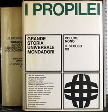 I PROPILEI 9. IL SECOLO XX