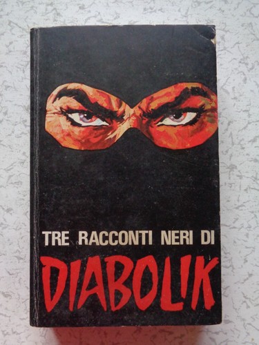 Diabolik tre racconti - tre,
