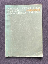Dizionario etimologico essenziale della lingua italiana - GARZANTI 1986
