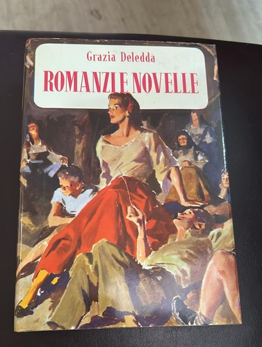 Grazie deledda romanzi - deledda,