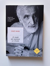Enzo Mari - 25 MODI PER