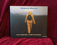 Umberto Mariani Vendo Catalogo Di 140 Pag. Edizione Mazzotta,Anno 2007