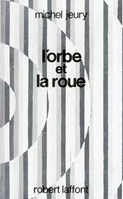Orbe roue michel jeury - orbe,
