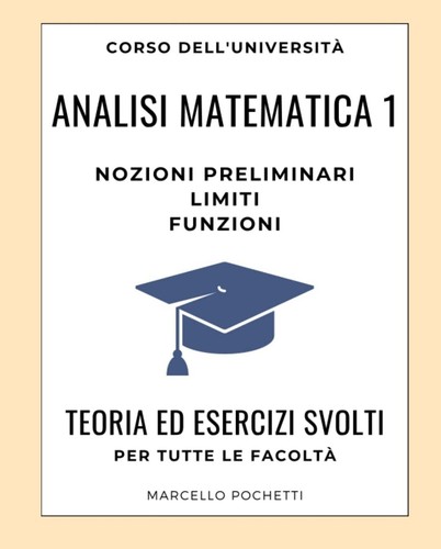 Analisi matematica nozioni - analisi,
